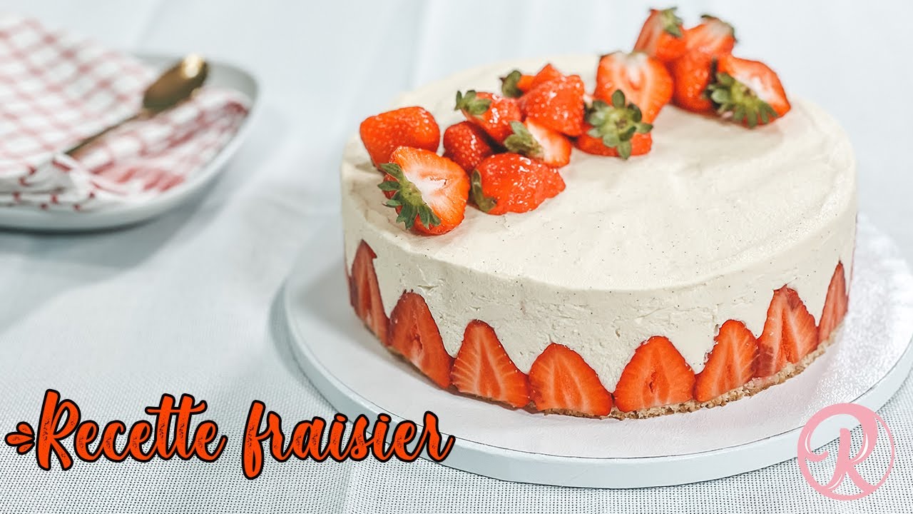 RECETTE FRAISIER POUR DÉBUTANTS !