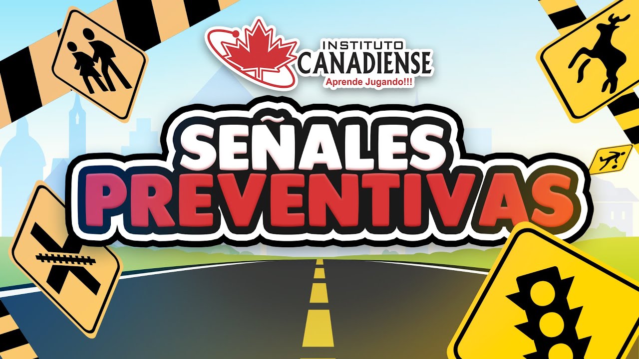Señales Preventivas - Video Educativo