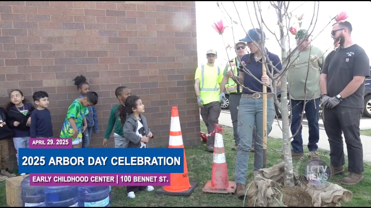 LCTV News  |  2025 Arbor Day Celebration  |  April 29, 2025