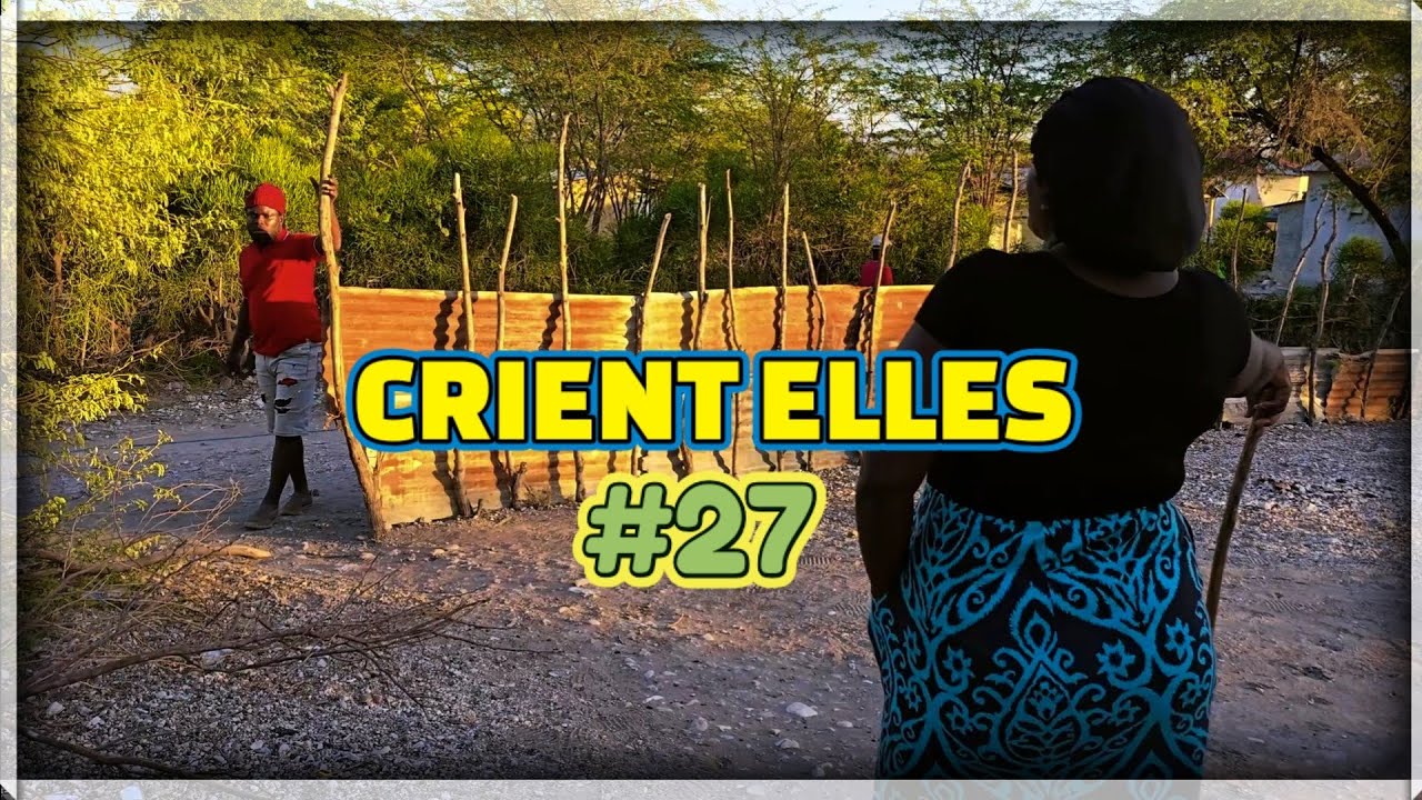 CRIENT ELLES  EP #27