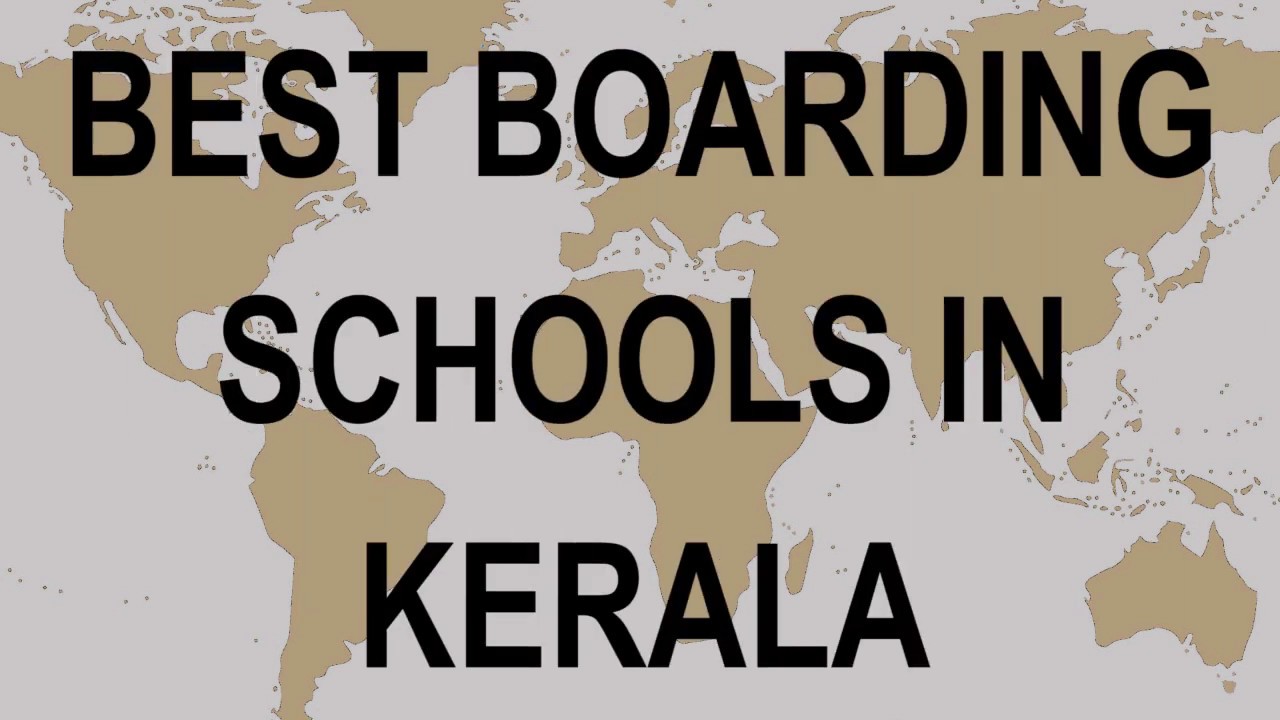 Boarding Schools in Kerala Govt, Private, International | Vidhya Clinic