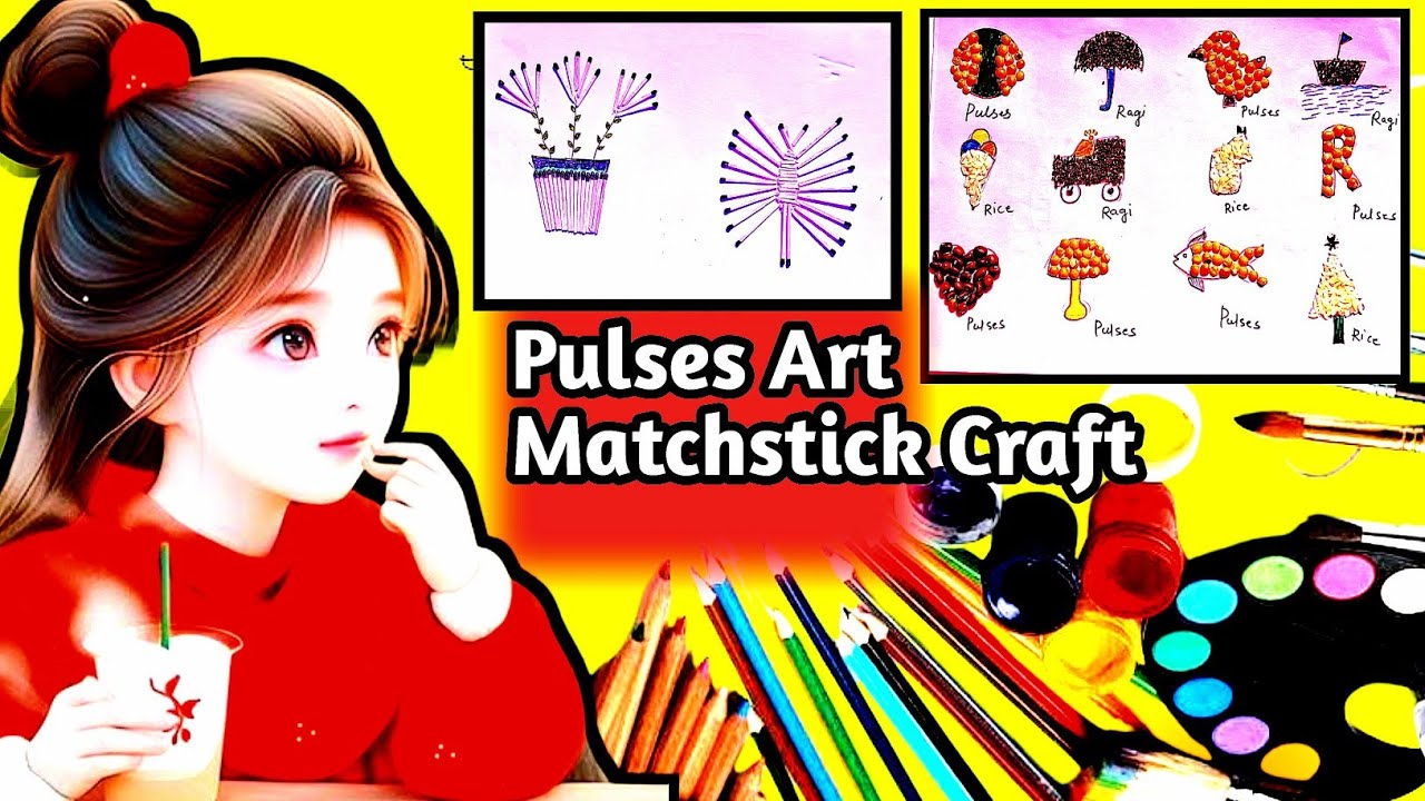 Attractive Pulses Art Project For school 🖼 | Waste Material Craft Ideas|Seed Craft |Matchstick Craft