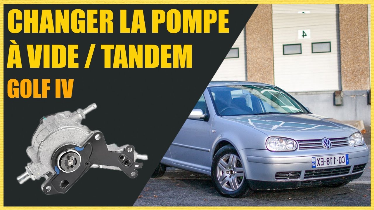 Changer la pompe à vide / Tandem sur Volkswagen Golf 4 & Bora 1.9 TDI