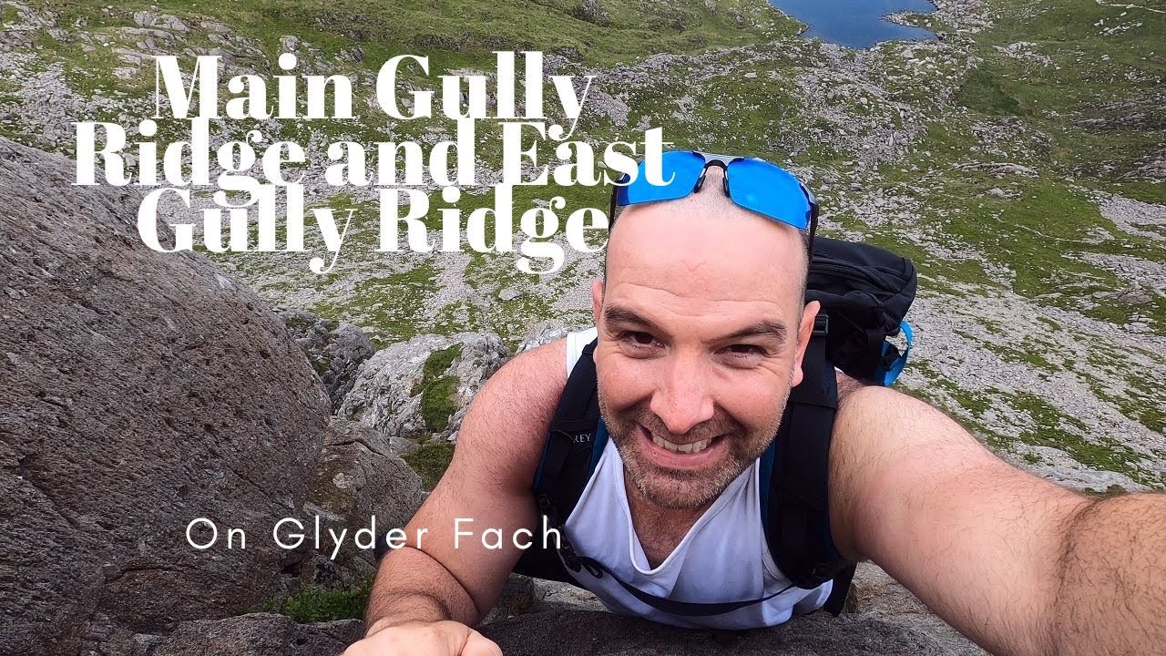 Main Gully Ridge & East Gully Ridge on Glyder Fach: Scrambling in 2022