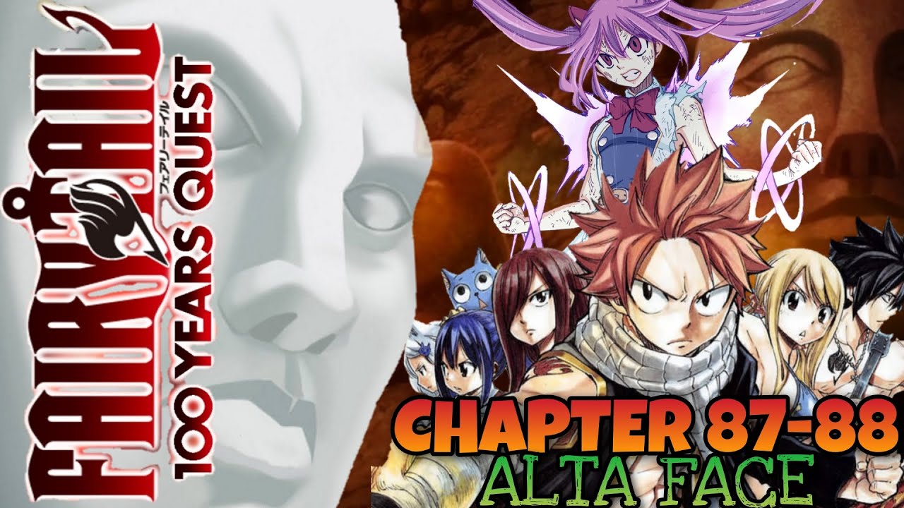 FAIRY TAIL WIZARDS VS HIGANTI NA LUPANG MUKHA: FAIRY TAIL 100 YEARS QUEST_CHAPTER 87-88