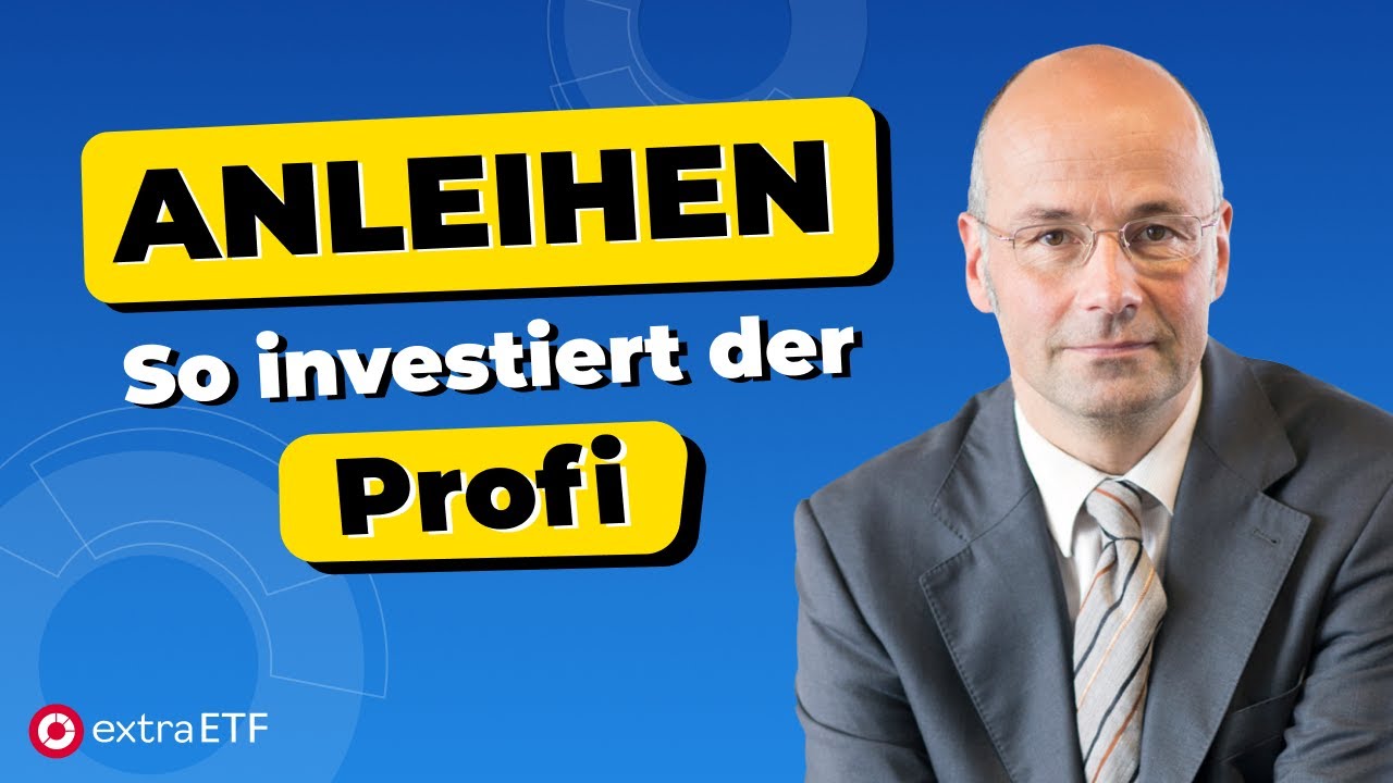 Andreas Beck: Renditekick mit Unternehmensanleihen | Sind Anleihen-ETFs sinnvoll? | extraETF