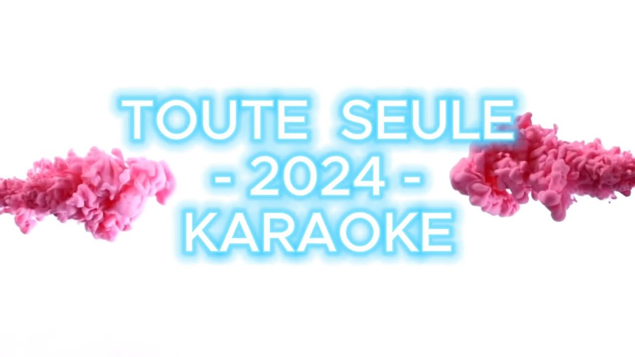 Lorie - Toute seule (2024) [Karaoké]