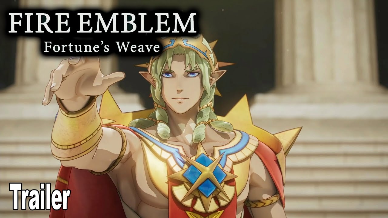 Fire Emblem Fortune's Weave Reveal Trailer