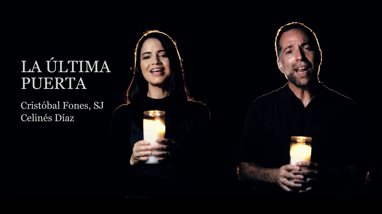 La última puerta | Cristóbal Fones, SJ - Celinés (canción para funeral)