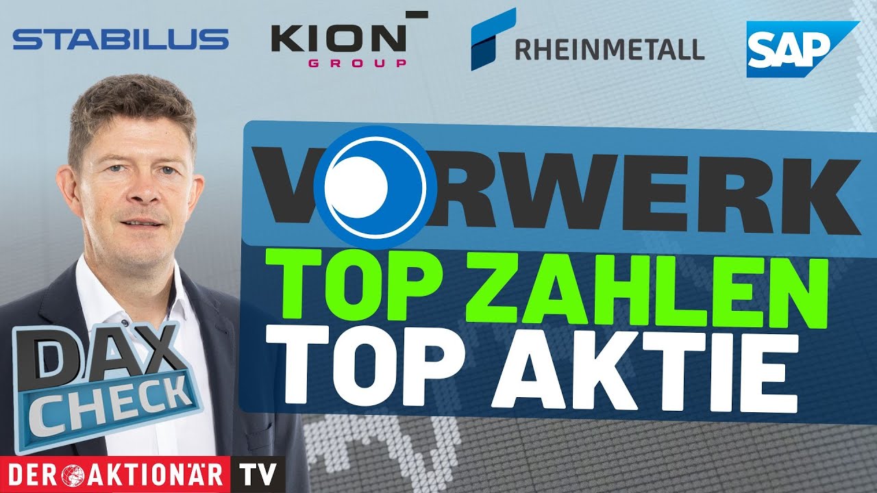 DAX-Check LIVE: Friedrich Vorwerk, Kion, Nemetschek, Rheinmetall, SAP, Stabilus im Fokus