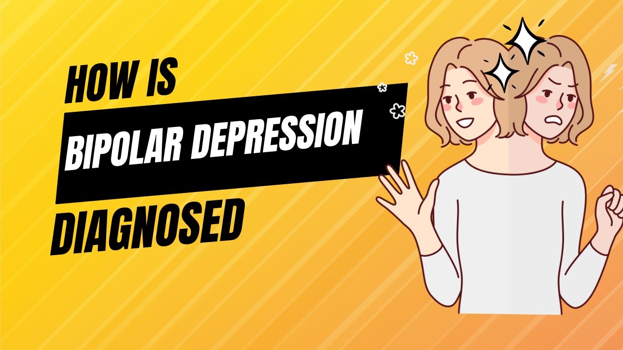 Unveiling the Diagnosis: Understanding Bipolar Depression 
