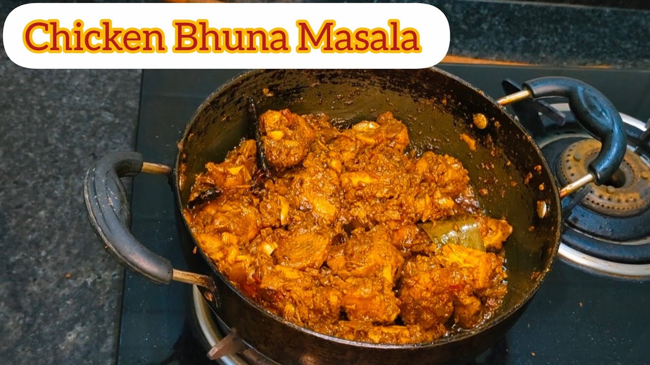 उंगलियां चाटने पर मजबूर कर देगा ये भुना चिकन | Dhaba Style Chicken Bhuna Masala 🔥