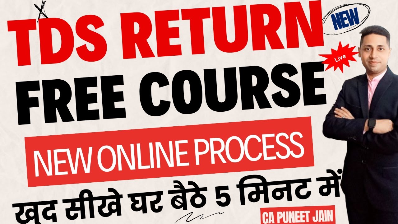 TDS Return Filing 2026 Form 26Q TDS Return Filing Masterclass | Step by Step Guide 24Q 27Q 27EQ