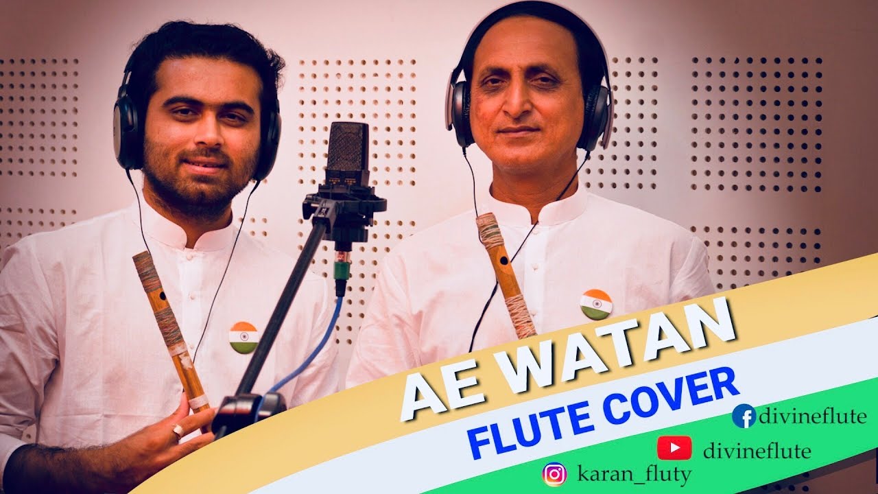 Ae Watan | Raazi | Flute cover | Independence Day Special | Divine flute | Instrumental ( AWESOME )