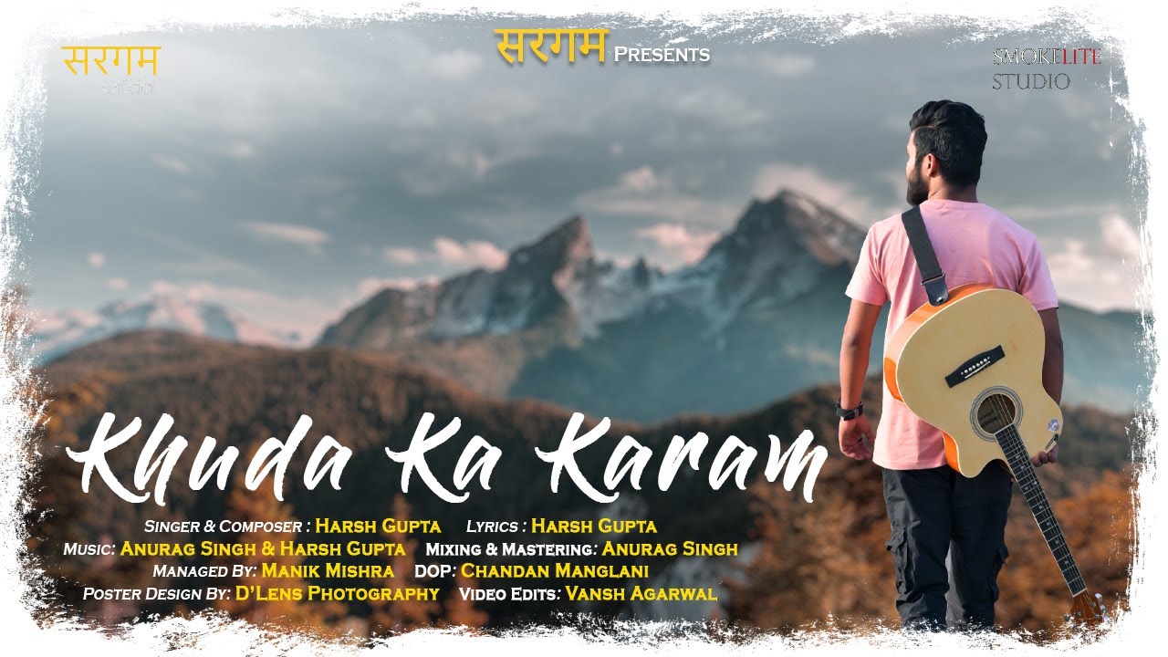 Khuda Ka Karam (Original) | Badastoor | SARGAM Official | Smokelite Studio