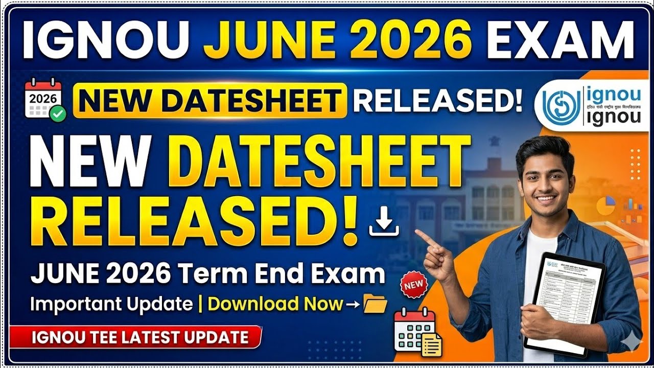 🫨 IGNOU June 2026 New Datesheet Release - Big Official Update | IGNOU Exam update June 2026