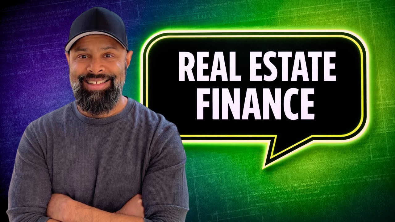 Everything You Need to Know About Real Estate Finance to PASS The Exam