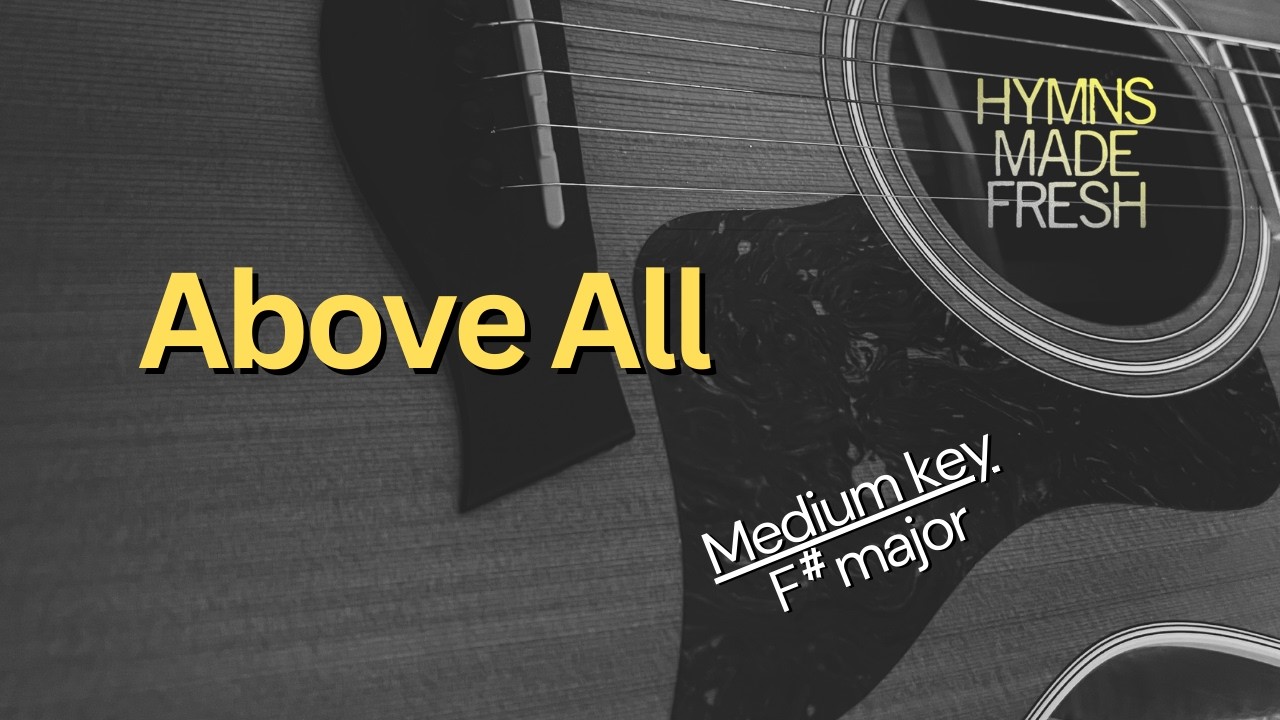 Above All - GUITAR Instrumental KARAOKE