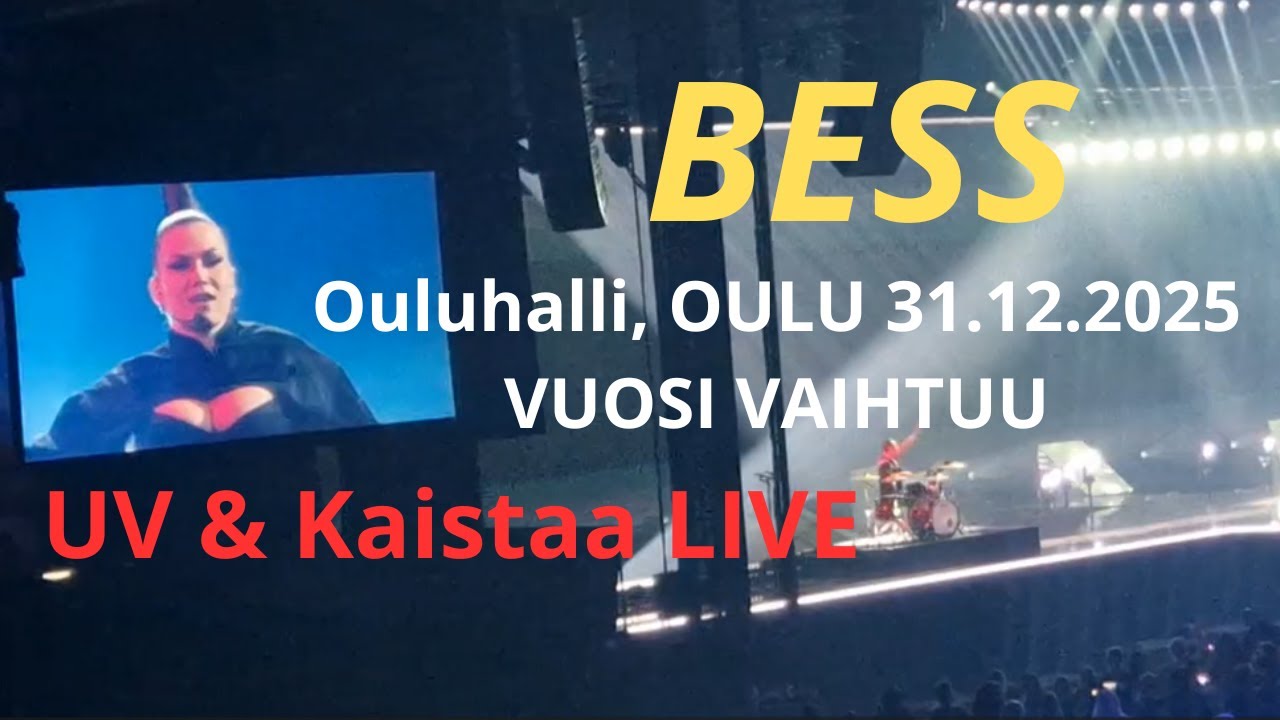 BESS - UV/Kaistaa (Live @Ouluhalli, Oulu 31.12.2025) #Oulu2026