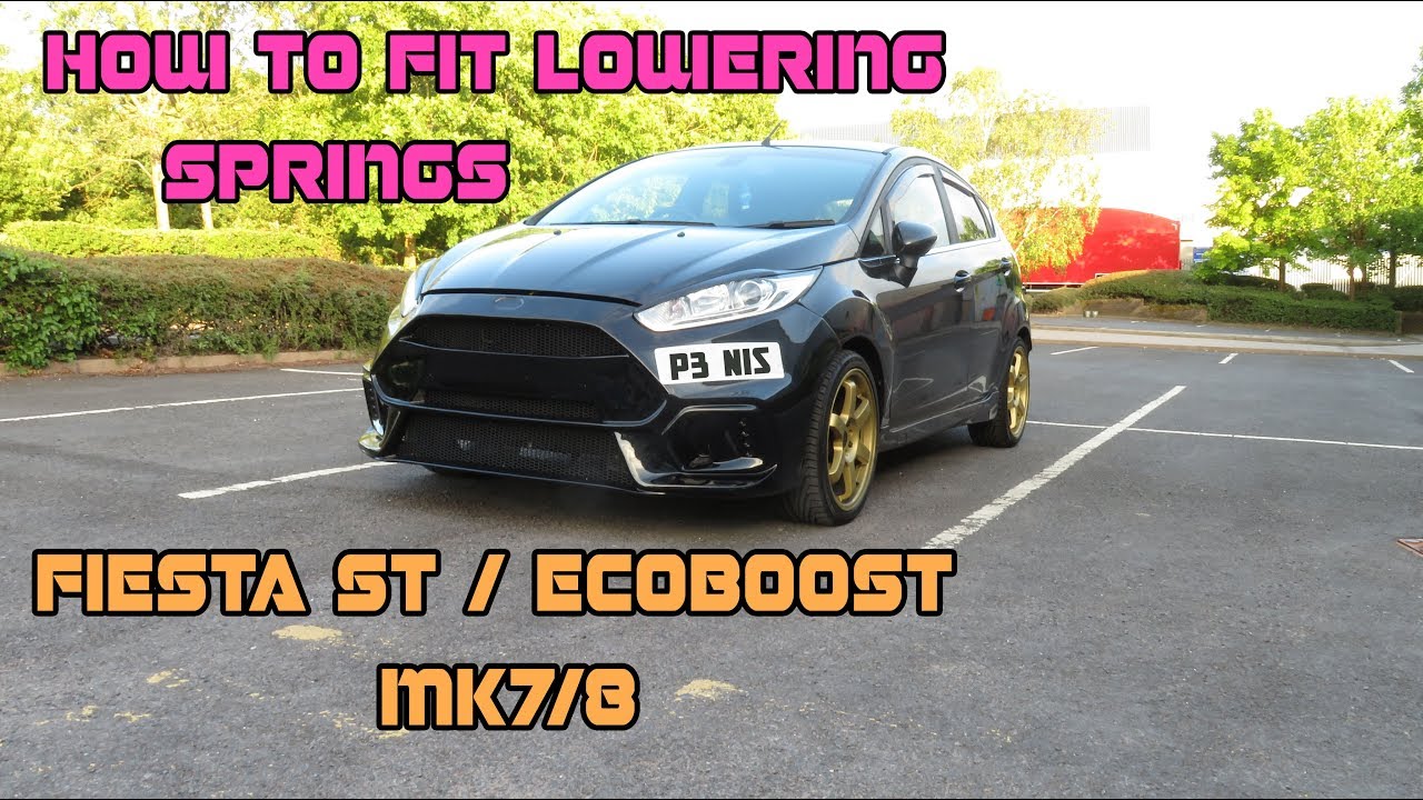 HowTo Lower Fiesta ST / EcoBoost Mk7 / 8
