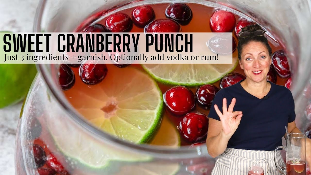 SWEET AND REFRESHING CRANBERRY PUNCH RECIPE