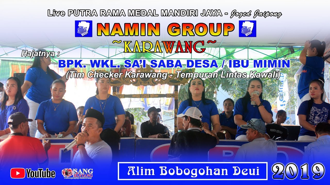 Alim Bobogohan Deui || Jaipongan PRMMJ Namin Group - Karawang || Live Kawali 2019