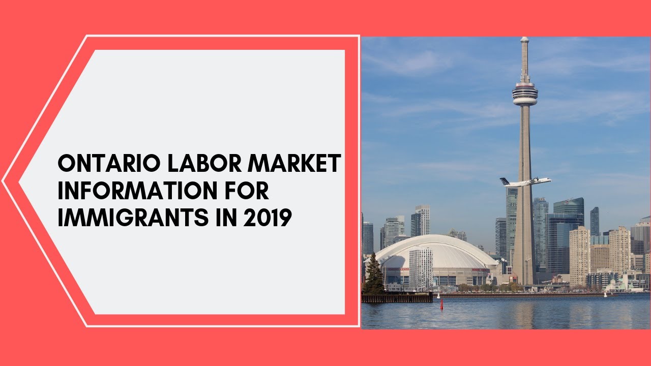 How to work in Ontario- labor market information for immigrants.