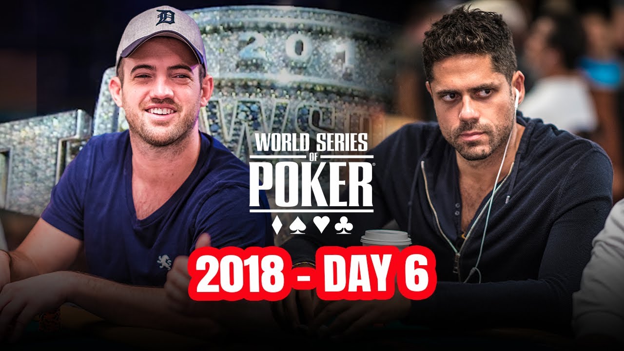 World Series of Poker Main Event 2018 - Day 6 with Joe Cada & Benjamin Pollak