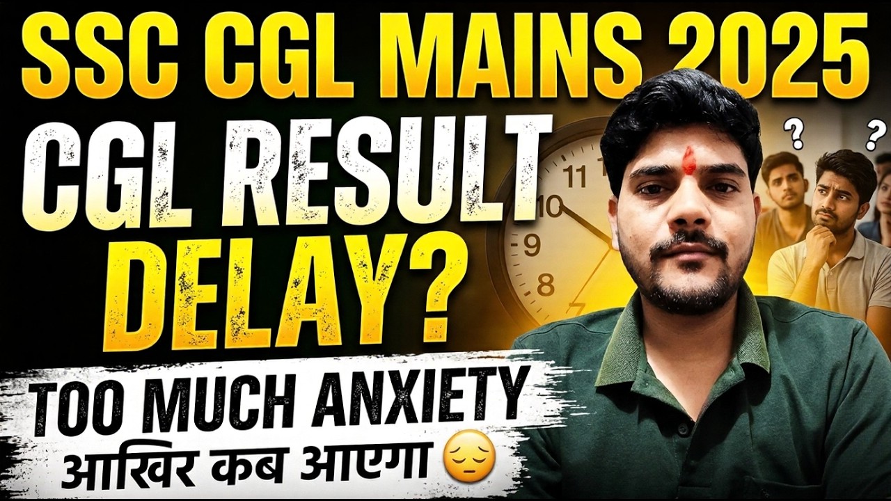 SSC CGL MAINS 2025 || RESULT DELAY? #ssccgl2025 #sscmahwal
