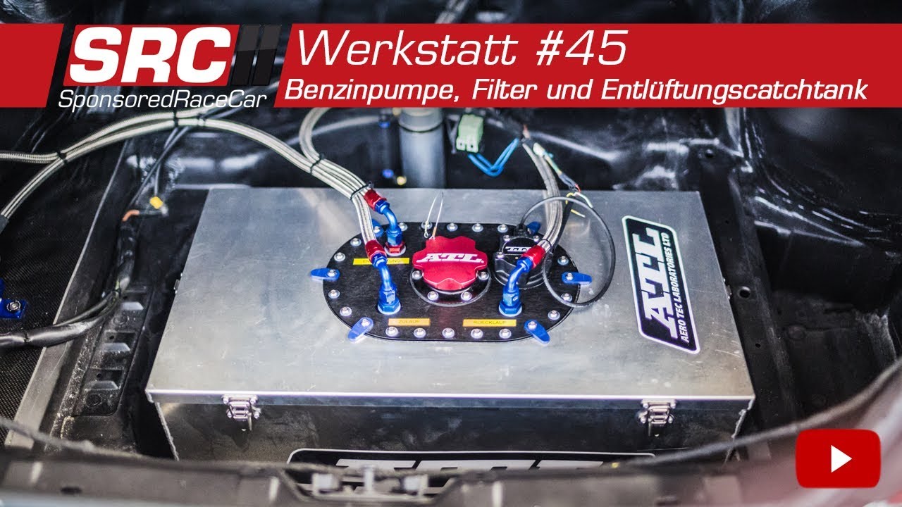 Spritpumpe und Entlüftungs-Catchtank | Werkstatt #45 - SponsoredRaceCar