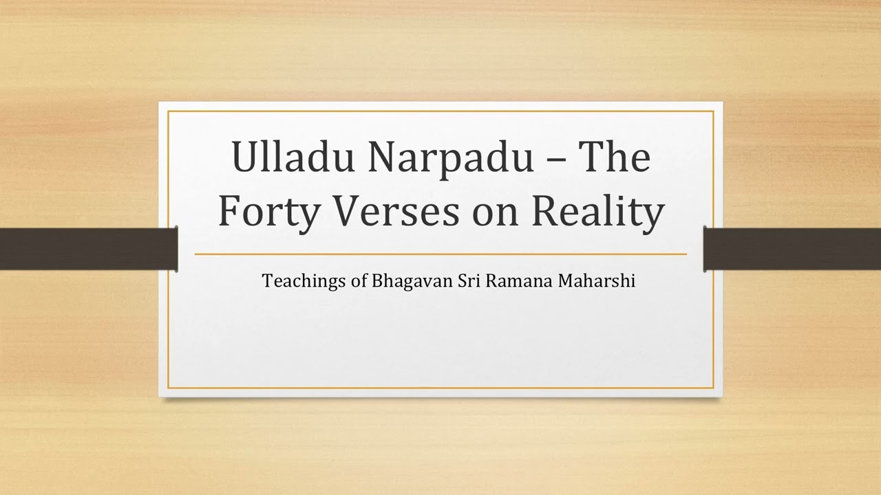 40 Verses on Reality | Dr. Venkat S. Ramanan | Teachings of Bhagavan Sri Ramana Maharshi IIT Delhi