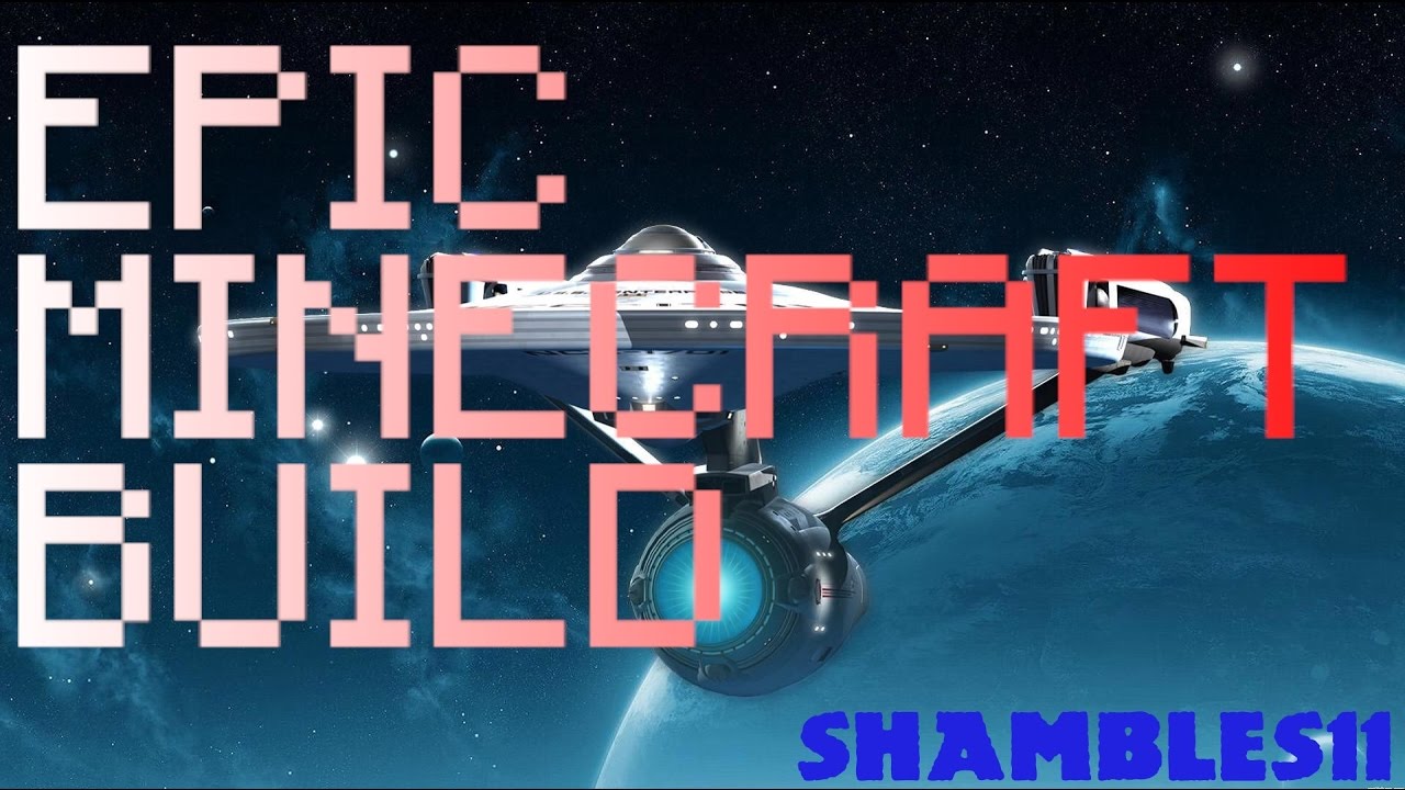 Minecraft Mega Build: USS Enterprise