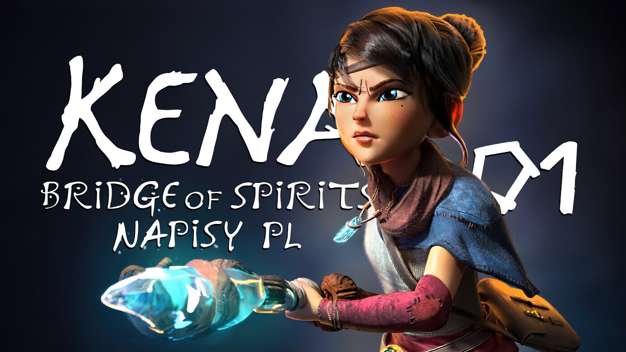 Kena Bridge of Spirits PL #1 (Napisy PL) Nowa gra niczym bajka Disneya (Gameplay PL / Spolszczenie)