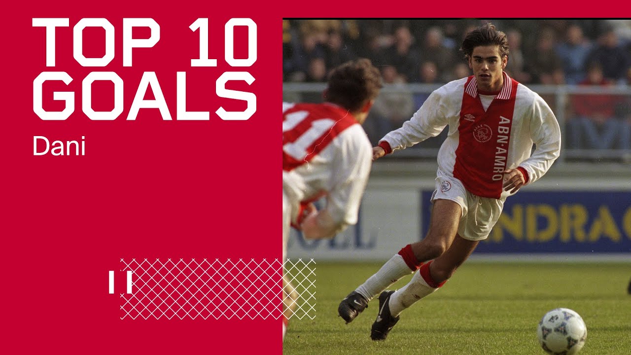 TOP 10 GOALS - Dani