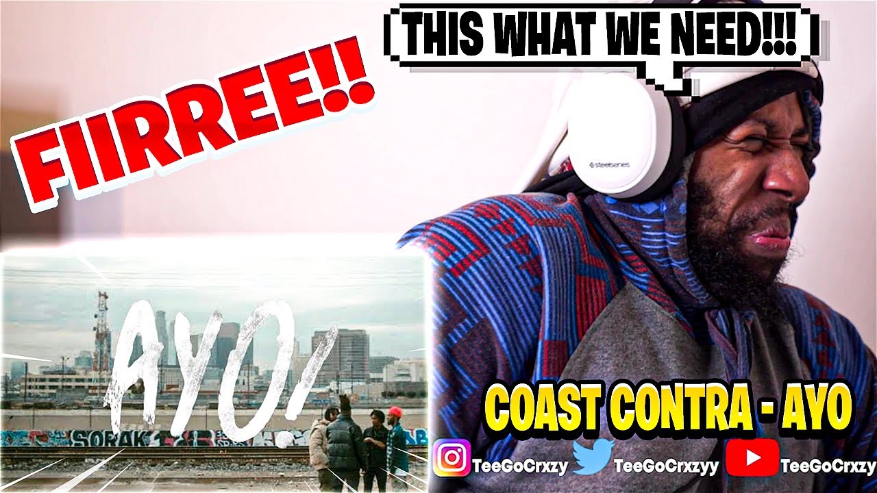 THEM WOAST GUARDS BACK!!!! Coast Contra - AYO (Official Video) (REACTION)