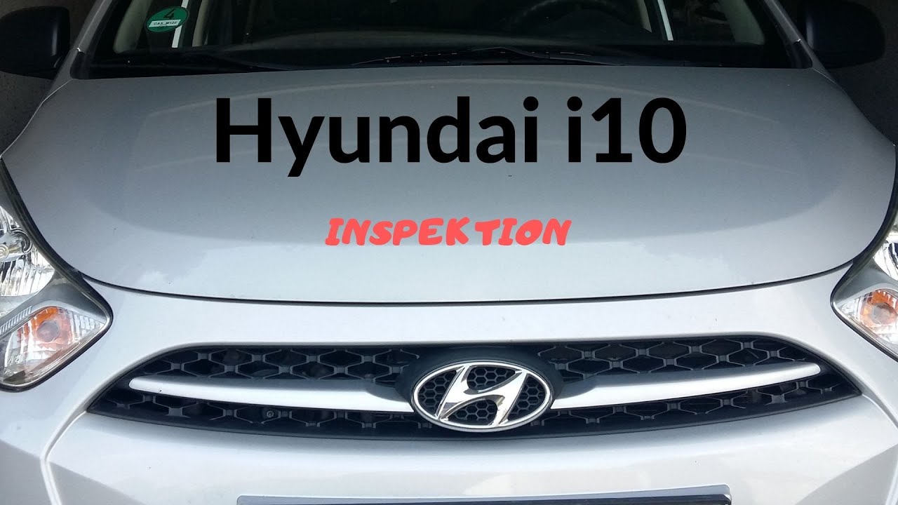 Hyundai i10  Typ AP Ispektion.