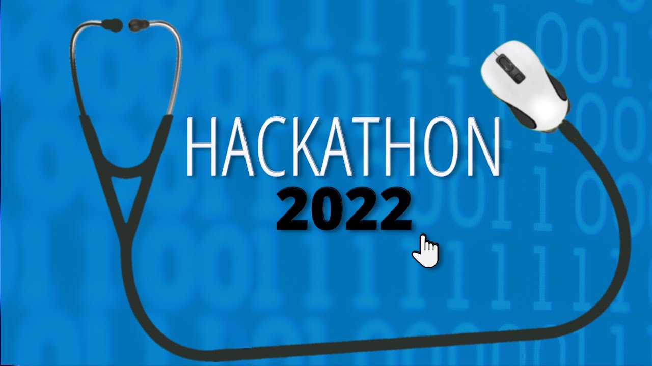 Hackathon 2022: Hacking for Health