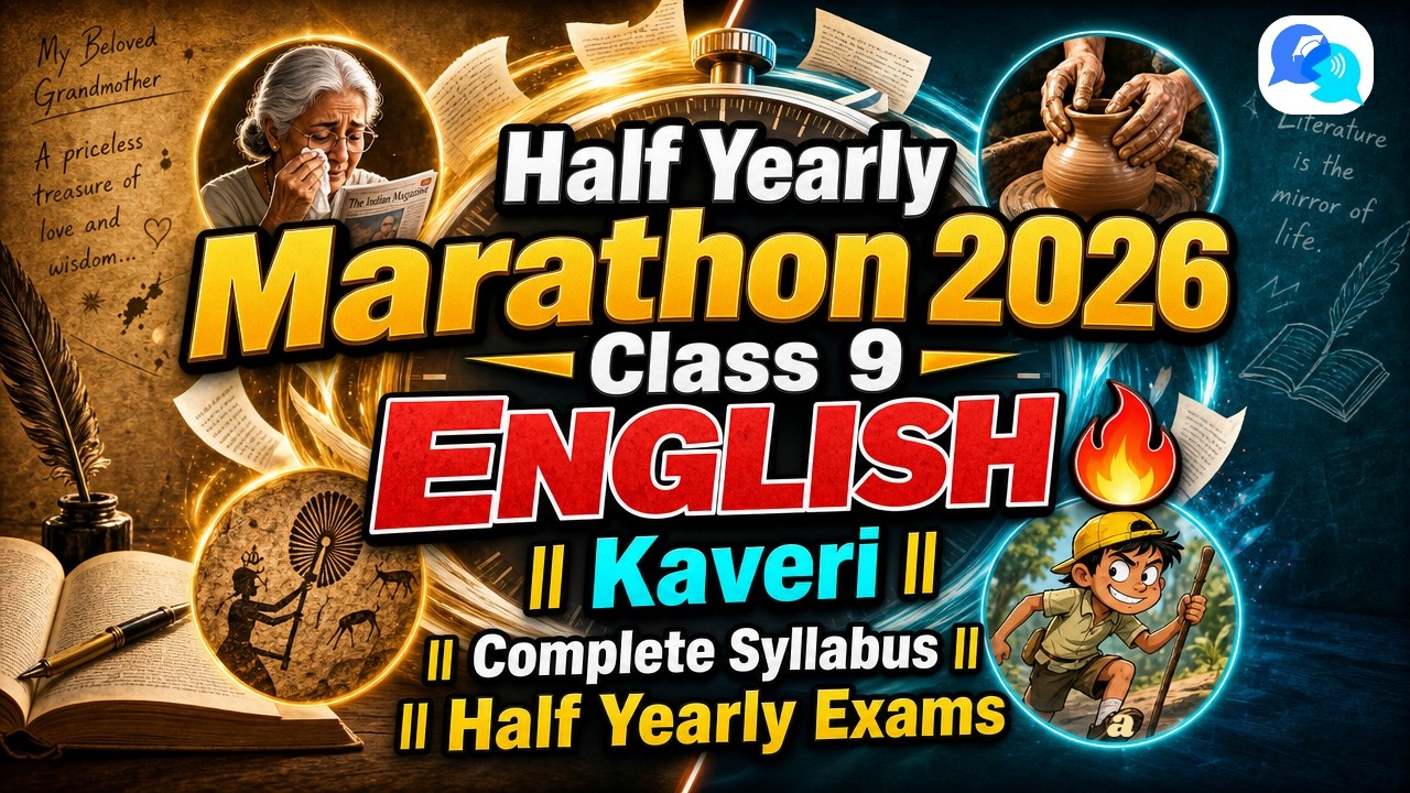 Half Yearly Marathon 2026 Class 9 ENGLISH🔥|| Kaveri || Complete Syllabus || Half Yearly Exams