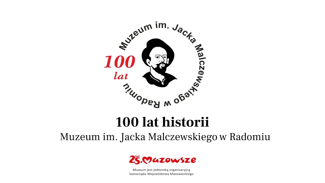 100 lat historii Muzeum im. Jacka Malczewskiego w Radomiu