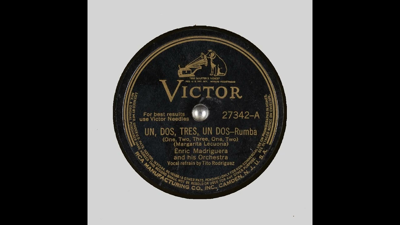 UN, DOS, TRES, UN DOS   Enric Madriguera and his Orchestra