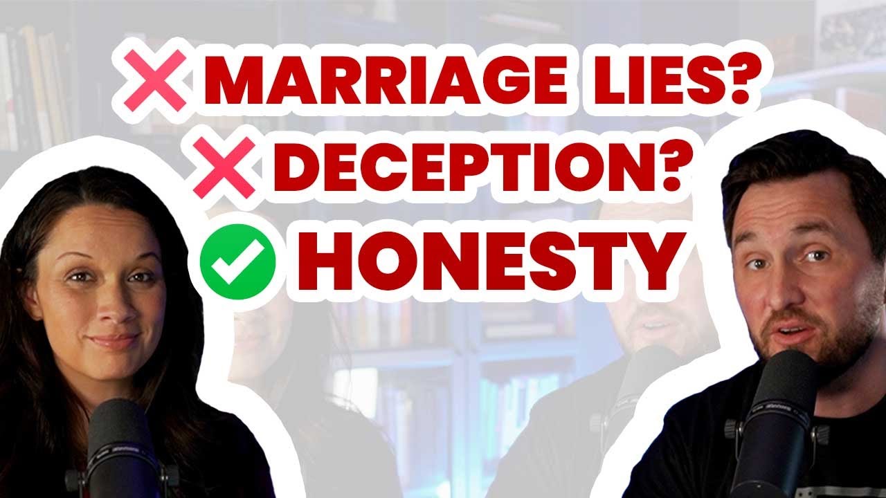 Avoiding Lies and Deception in Marriage