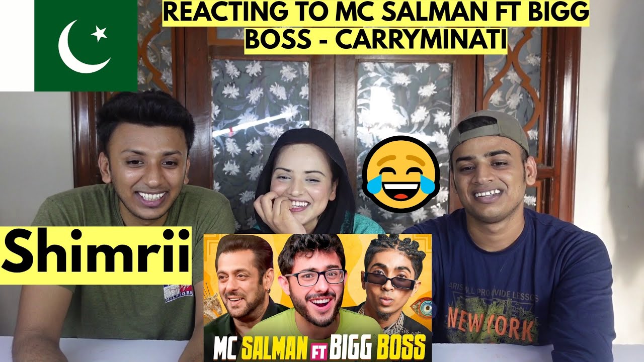 MC SALMAN FT BIGG BOSS - CARRYMINATI | PAKISTANIS REACTION |