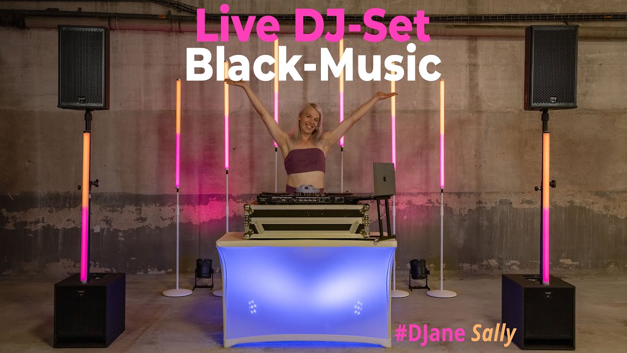 Live DJ-Sets: DJane Sally - Black Music