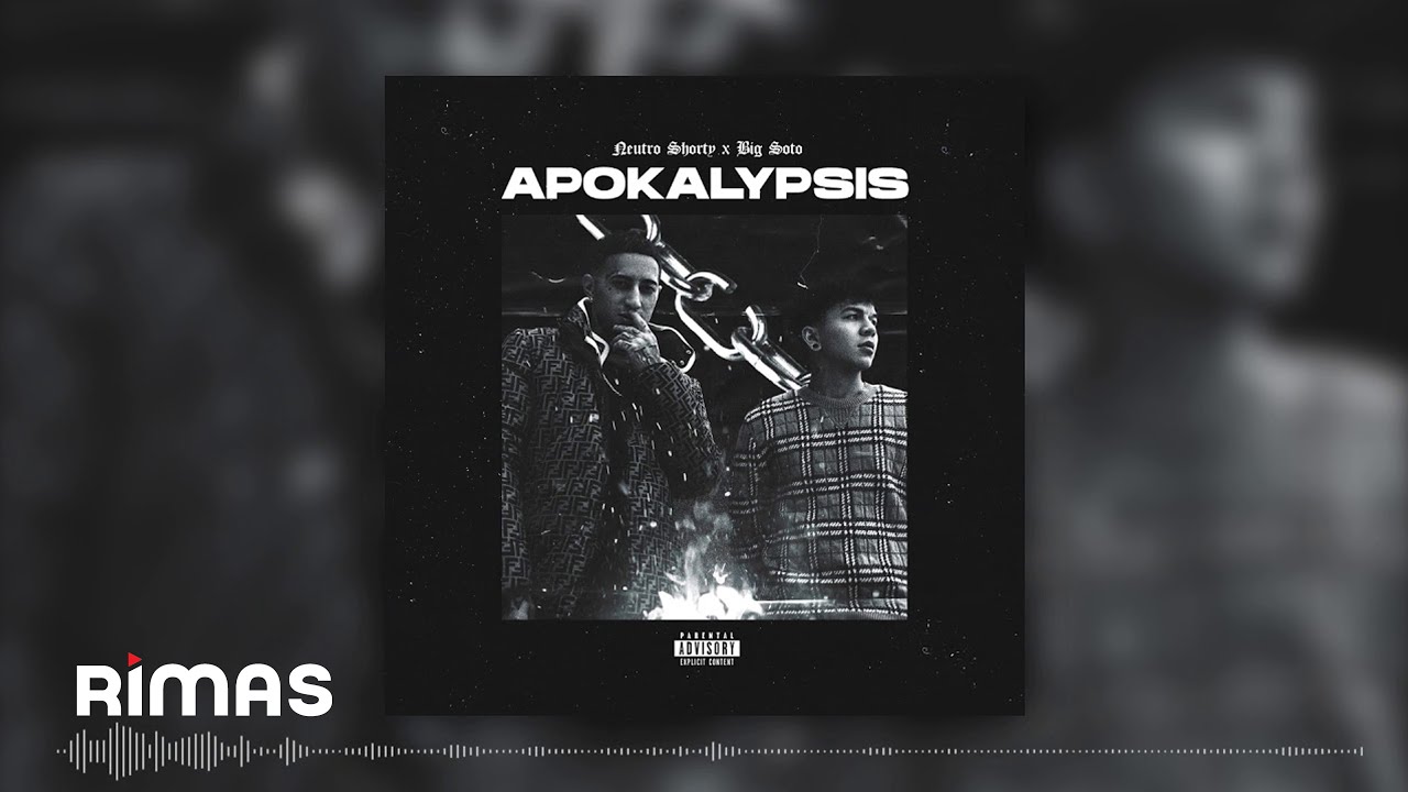 Toma - Big Soto X Neutro Shorty | Apokalypsis
