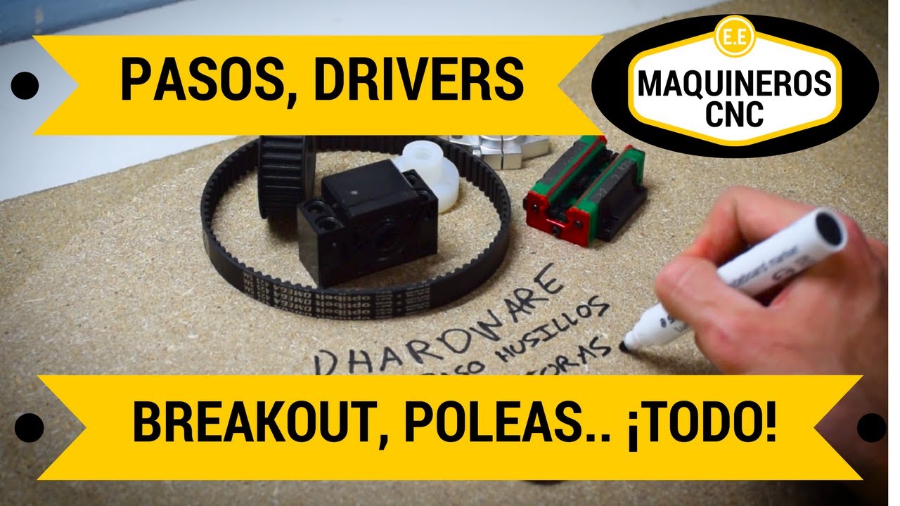Cómo Configurar tu CNC de Principio a Fin: Husillos, Poleas, Drivers, Pasos y Mach3