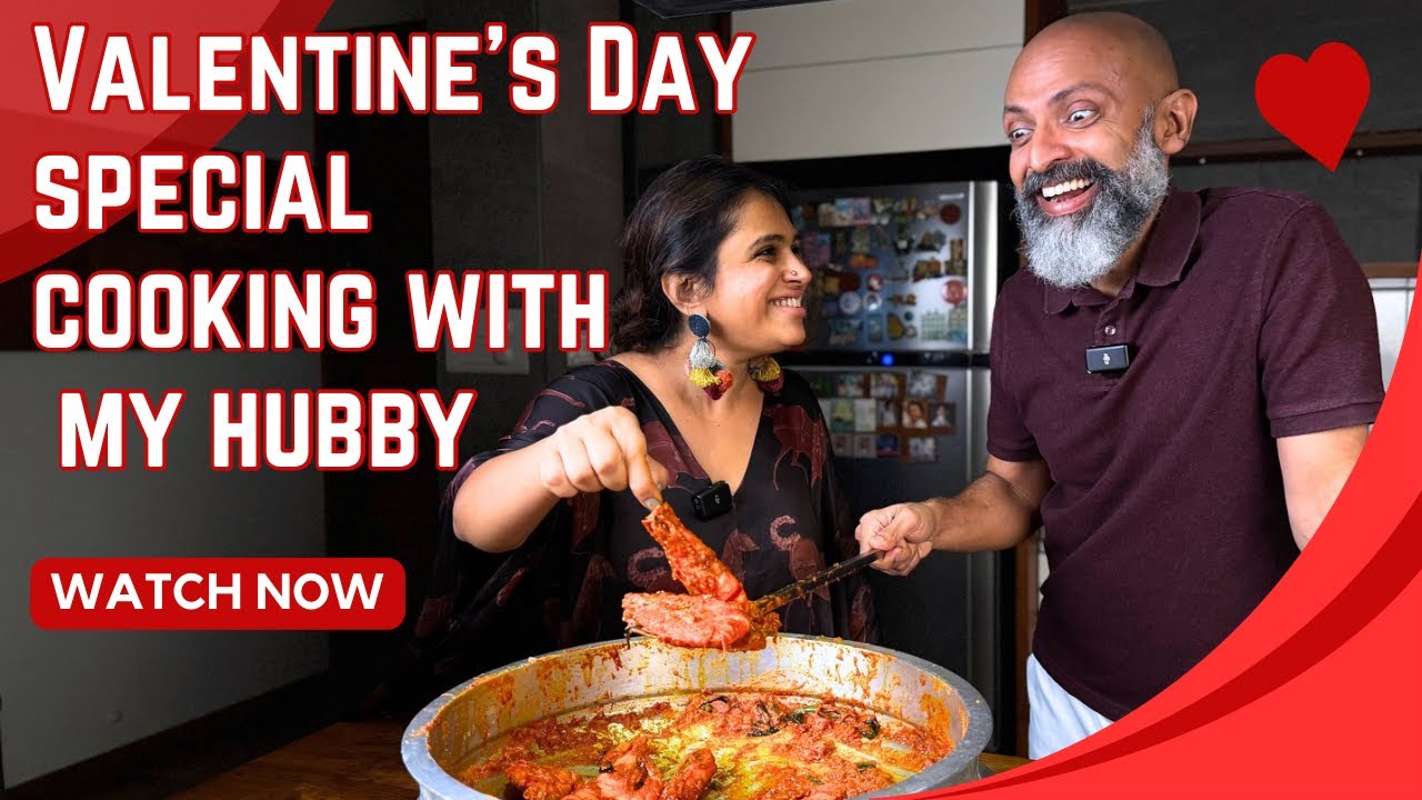 Valentine’s Day special cooking with my husband |kitchentales by Neethu￼