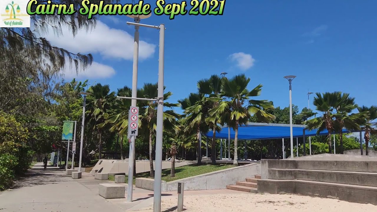 Cairns Australia Part 1: Esplanade Walking September 2021 | Cairns Queensland Australia