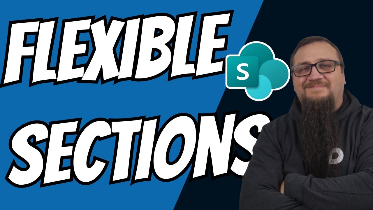 SharePoint's Flexible Sections Could Change EVERYTHING