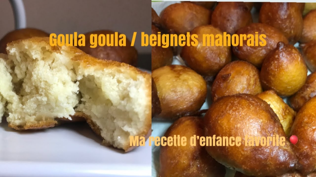 Goula goula / BEIGNETS DÉLICIEUX à la mahoraise