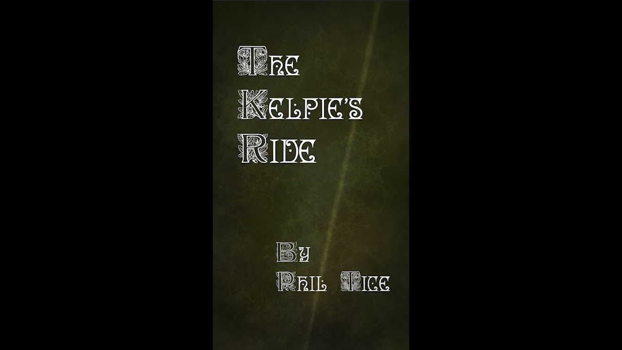 The Kelpie's Ride - Micro Horror Short Story by Phil Tice